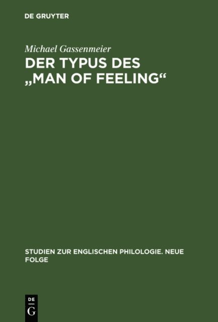 Michael Gassenmeier - Der Typus des "man of feeling", E-bok