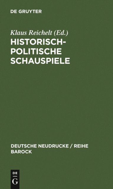 Klaus Reichelt - Historisch-politische Schauspiele, E-bok