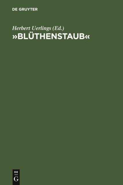 Herbert Uerlings - »Blüthenstaub«, E-bok