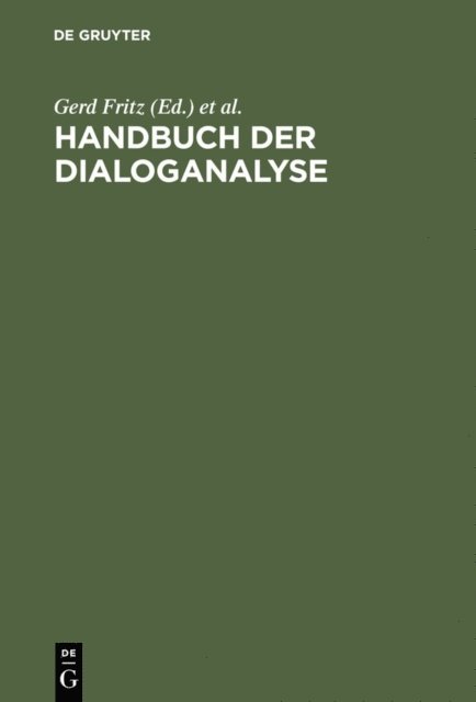 Franz Hundsnurscher, Gerd Fritz - Handbuch der Dialoganalyse, E-bok