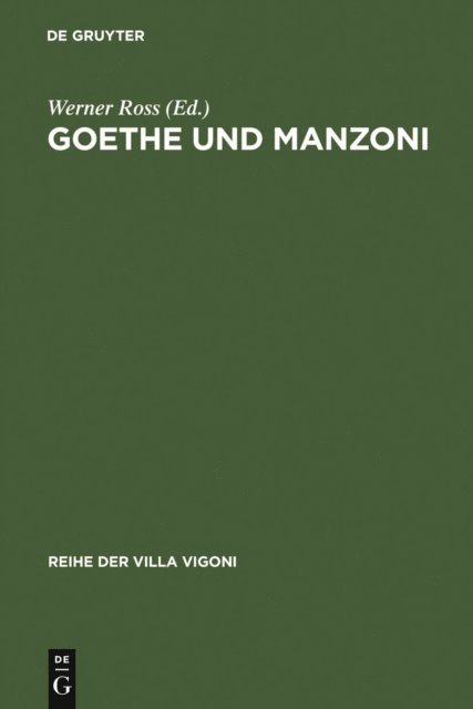 Werner Ross - Goethe und Manzoni, E-bok