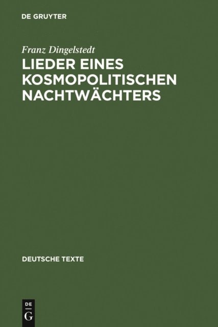 Franz Dingelstedt, Hans-Peter Bayerdorfer - Lieder eines kosmopolitischen Nachtwächters, E-bok
