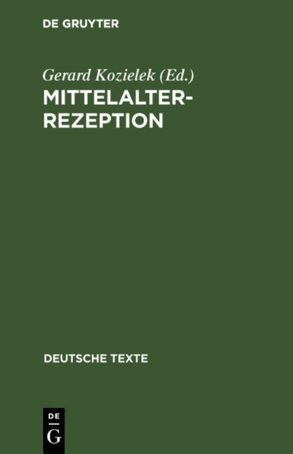 Gerard Kozielek - Mittelalterrezeption, E-bok