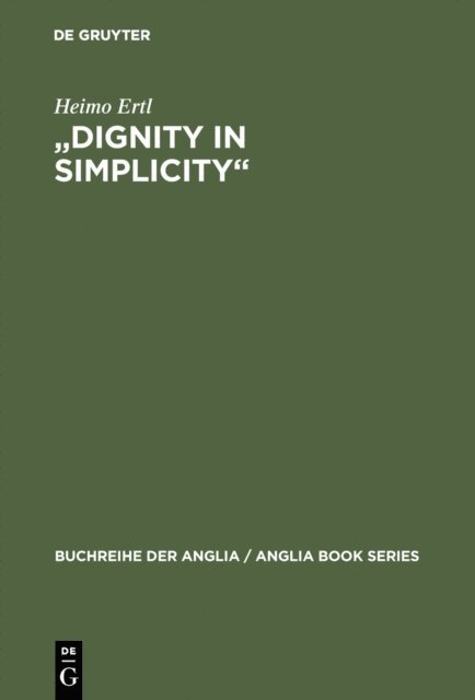 Heimo Ertl - "Dignity in Simplicity", E-bok