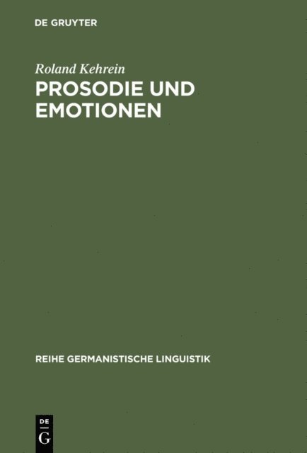Roland Kehrein - Prosodie und Emotionen, E-bok