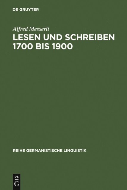 Alfred Messerli - Lesen und Schreiben 1700 bis 1900, E-bok