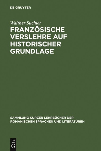 Walther Suchier, Rudolf Baehr - Französische Verslehre auf historischer Grundlage, E-bok