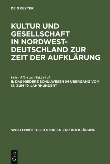 Ernst Hinrichs, Peter Albrecht - Das niedere Schulwesen im Übergang vom 18. zum 19. Jahrhundert, E-bok