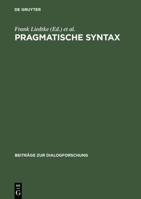 Franz Hundsnurscher, Frank Liedtke - Pragmatische Syntax, E-bok