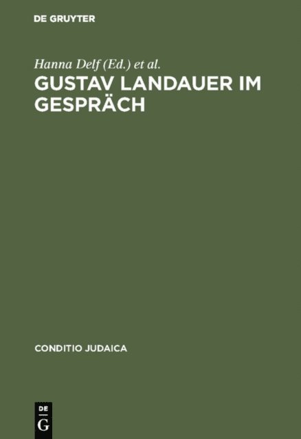 Gert Mattenklott, Hanna Delf - Gustav Landauer im Gespräch, E-bok