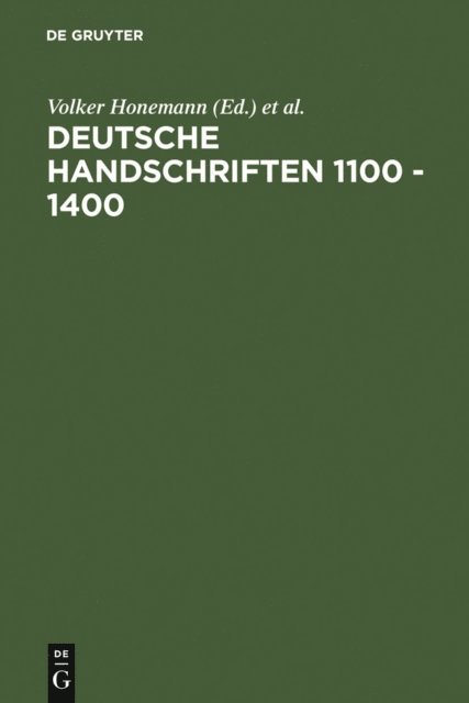 Nigel F. Palmer, Volker Honemann - Deutsche Handschriften 1100 - 1400, E-bok
