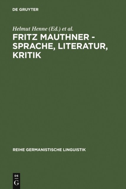 Christine Kaiser, Helmut Henne - Fritz Mauthner - Sprache, Literatur, Kritik, E-bok