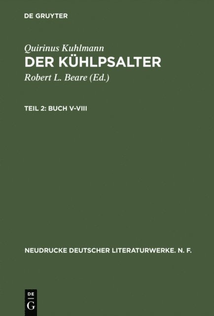 Quirinus Kuhlmann, Robert L. Beare - Buch V-VIII, E-bok