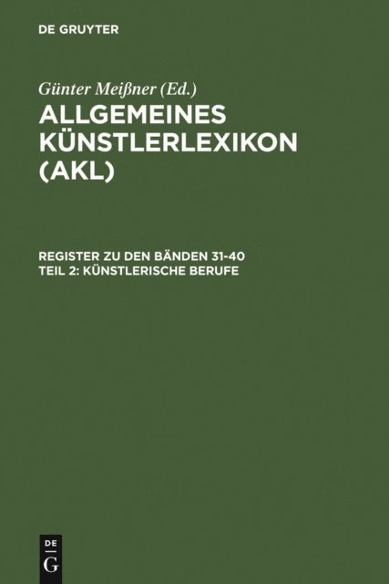 Wolf Tegethoff, Benedicte Savoy, Andreas Beyer - Künstlerische Berufe, E-bok