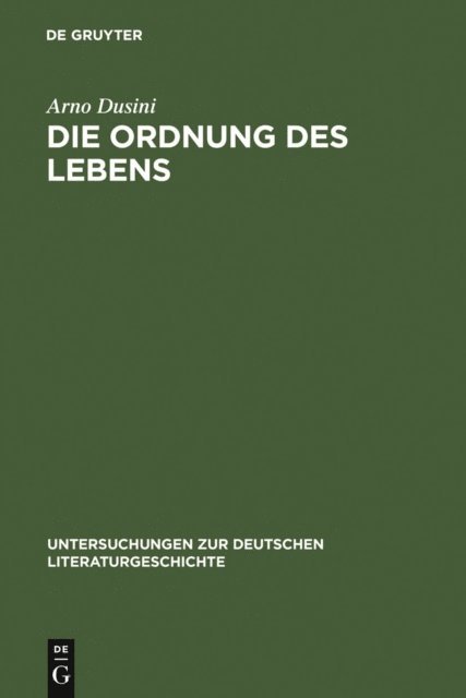 Arno Dusini - Die Ordnung des Lebens, E-bok