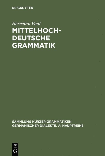 Hermann Paul - Mittelhochdeutsche Grammatik, E-bok