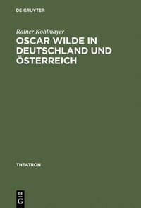 Oscar Wilde in Deutschland und ÿsterreich
