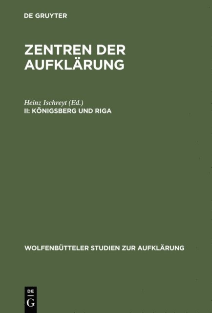 Heinz Ischreyt - Königsberg und Riga, E-bok