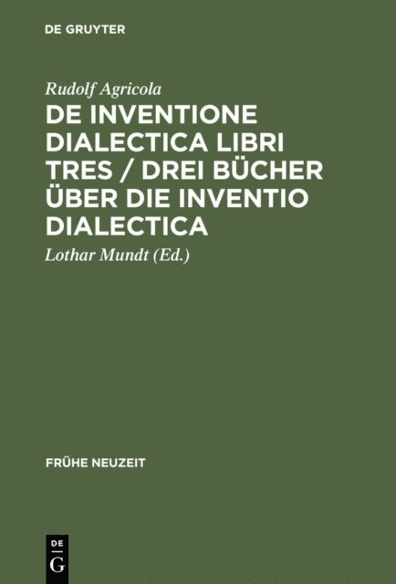 Lothar Mundt - De inventione dialectica libri tres / Drei Bücher über die Inventio dialectica, E-bok