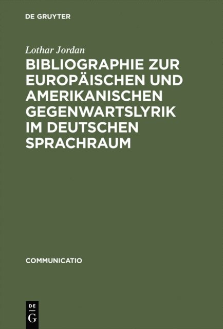 Lothar Jordan - Bibliographie zur europäischen und amerikanischen Gegenwartslyrik im deutschen Sprachraum, E-bok