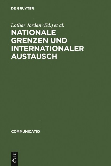 Bernd Kortlander, Lothar Jordan - Nationale Grenzen und internationaler Austausch, E-bok