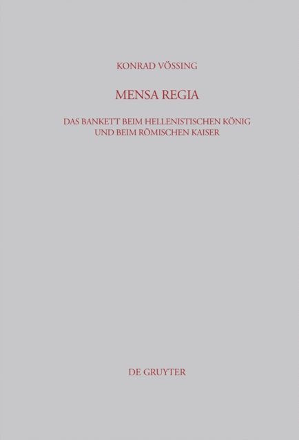 Konrad Vossing - Mensa Regia, E-bok