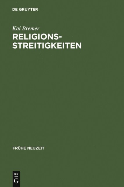Kai Bremer - Religionsstreitigkeiten, E-bok