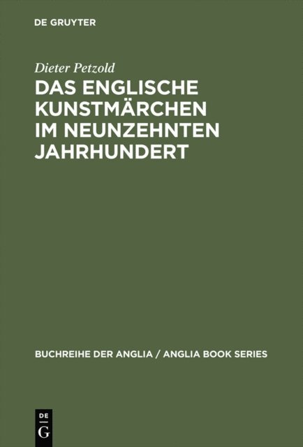 Dieter Petzold - Das englische Kunstmärchen im neunzehnten Jahrhundert, E-bok