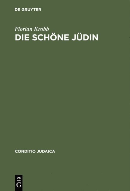 Florian Krobb - Die schöne Jüdin, E-bok