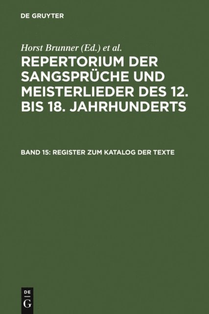 Burghart Wachinger, Horst Brunner - Register zum Katalog der Texte, E-bok