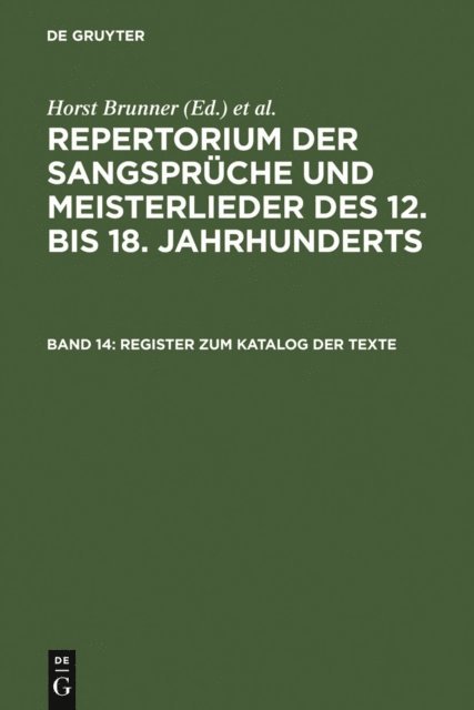 Burghart Wachinger, Horst Brunner - Register zum Katalog der Texte, E-bok