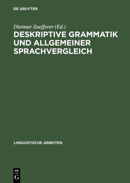 Dietmar Zaefferer - Deskriptive Grammatik und allgemeiner Sprachvergleich, E-bok