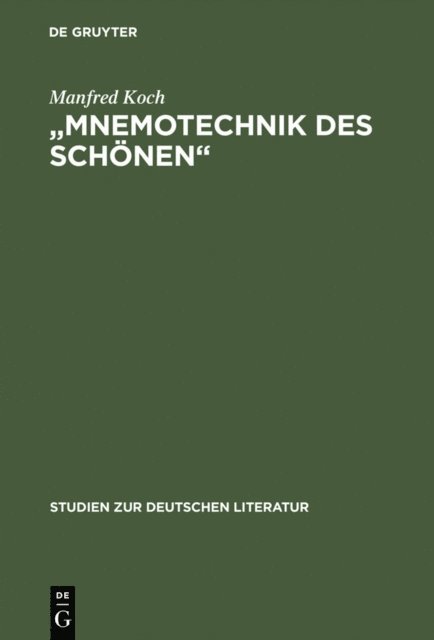 Manfred Koch - "Mnemotechnik des Schönen", E-bok