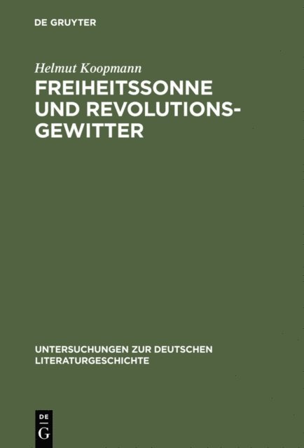 Helmut Koopmann - Freiheitssonne und Revolutionsgewitter, E-bok