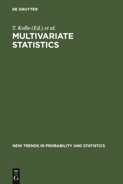 M. Srivastava, E.-M. Tiit, T. Kollo - Multivariate Statistics, E-bok
