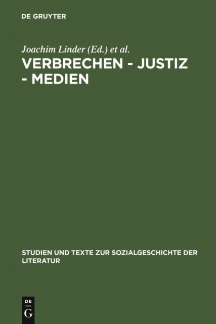 Claus-Michael Ort, Joachim Linder - Verbrechen - Justiz - Medien, E-bok