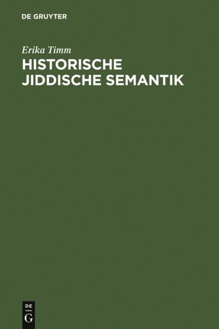Erika Timm - Historische jiddische Semantik, E-bok