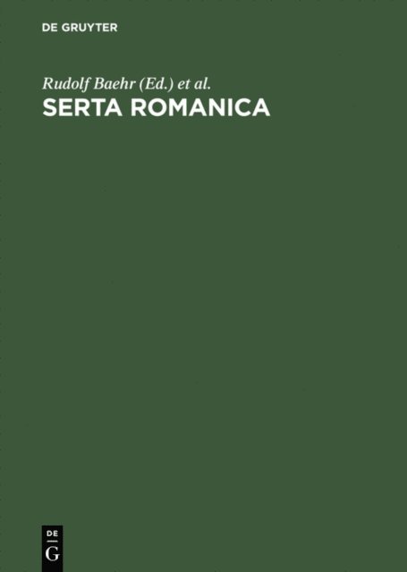 Heinrich Lausberg, W. Theodor Elwert, Kurt Wais, Rudolf Baehr - Serta Romanica, E-bok