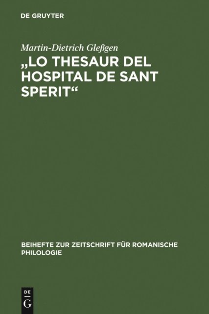 Martin-Dietrich Glegen - "Lo Thesaur del Hospital de Sant Sperit", E-bok