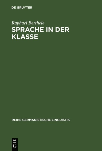 Raphael Berthele - Sprache in der Klasse, E-bok