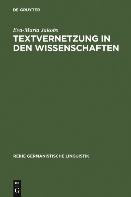 Eva-Maria Jakobs - Textvernetzung in den Wissenschaften, E-bok