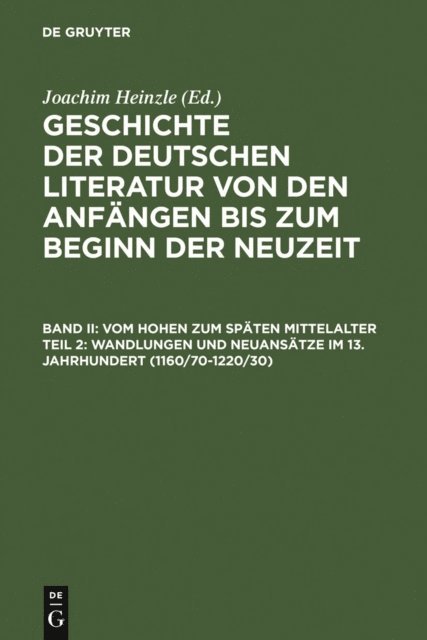 Joachim Heinzle - Wandlungen und Neuansätze im 13. Jahrhundert, E-bok