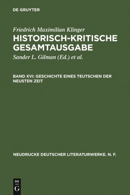 Thomas Salumets, Karl-Heinz Hartmann, Sander L. Gilman - Geschichte eines Teutschen der neusten Zeit, E-bok