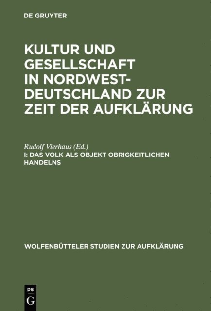 Rudolf Vierhaus - Das Volk als Objekt obrigkeitlichen Handelns, E-bok