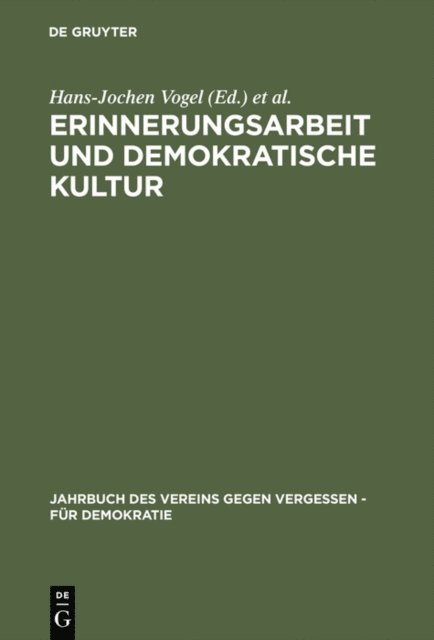 Ernst Piper, Hans-Jochen Vogel - Erinnerungsarbeit und demokratische Kultur, E-bok