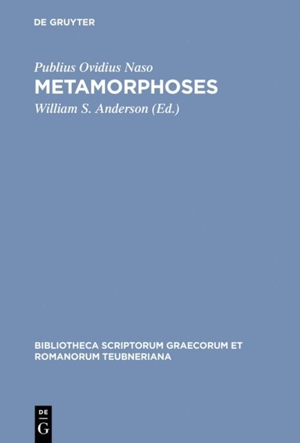 Publius Ovidius Naso, William S. Anderson - Metamorphoses, E-bok