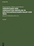 Verzeichnis der verkauften Gemÿlde im deutschsprachigen Raum vor 1800