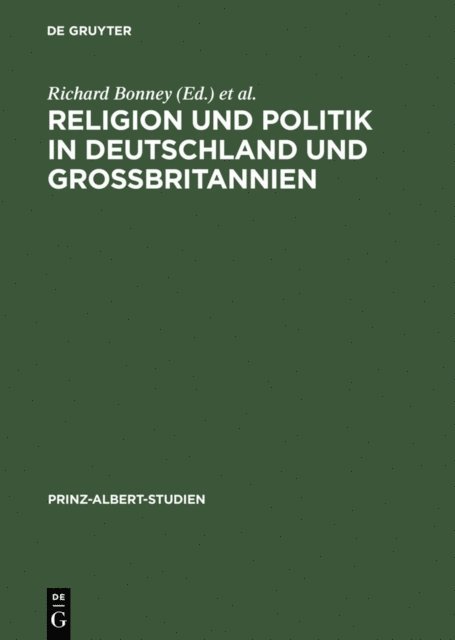 Thomas Brockmann, Franz Bosbach, Richard Bonney - Religion und Politik in Deutschland und Großbritannien, E-bok