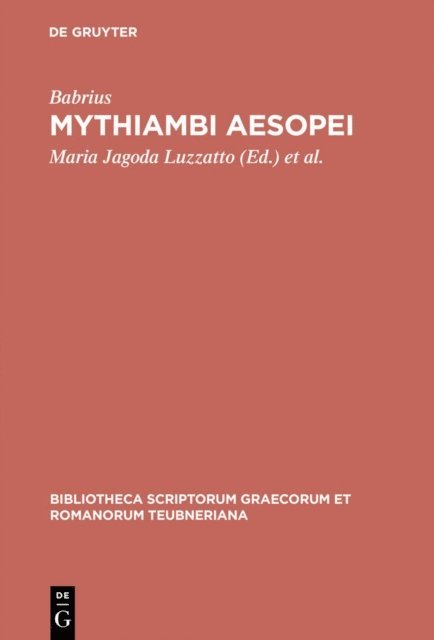 Babrius, Antonio La Penna, Maria Jagoda Luzzatto - Mythiambi Aesopei, E-bok