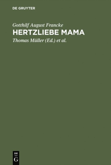Christel Butterweck, Carola Wessel, Thomas Muller - Hertzliebe Mama, E-bok